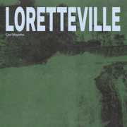 CARL MAYOTTE DÉVOILE « LORETTEVILLE »