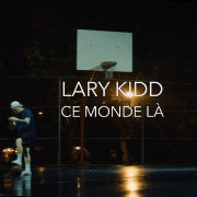 Un nouveau vidéoclip pour Lary Kidd