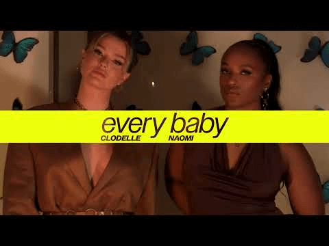 Every Baby (avec Naomi)