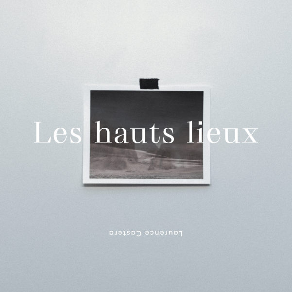 Les hauts lieux