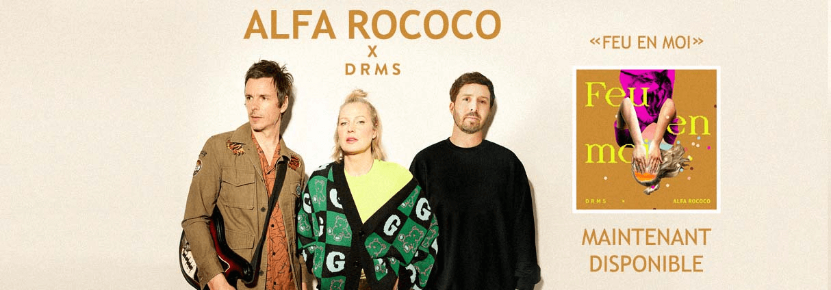 ALFA ROCOCO PRÉSENTE « FEU EN MOI »  