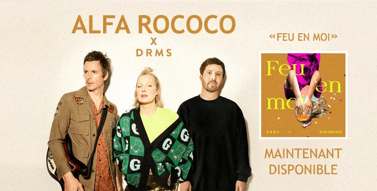 ALFA ROCOCO PRÉSENTE « FEU EN MOI »  