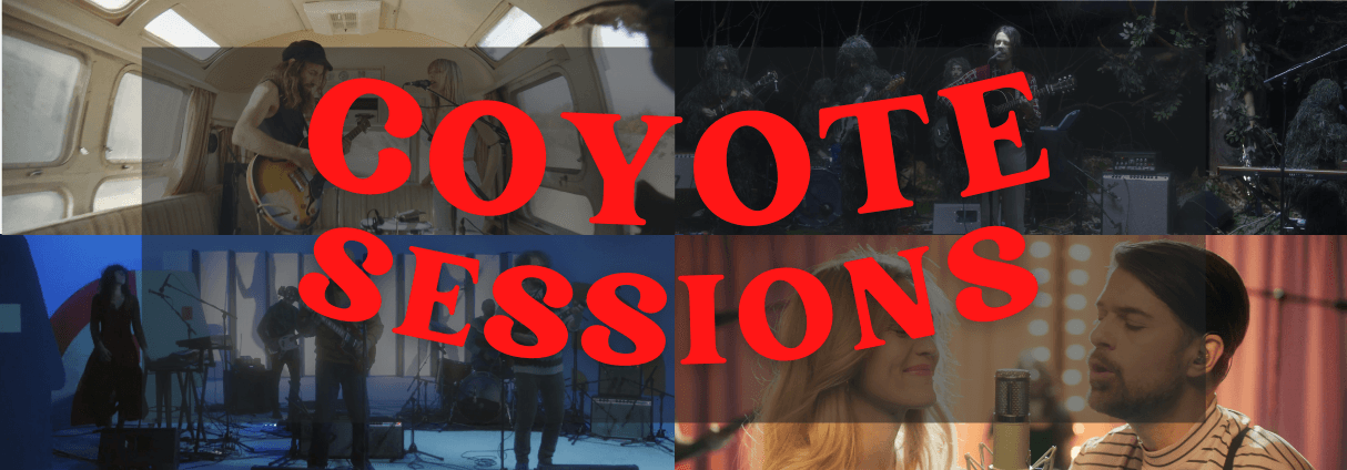 COYOTE RECORDS PRESENTS: THE COYOTE SESSIONS