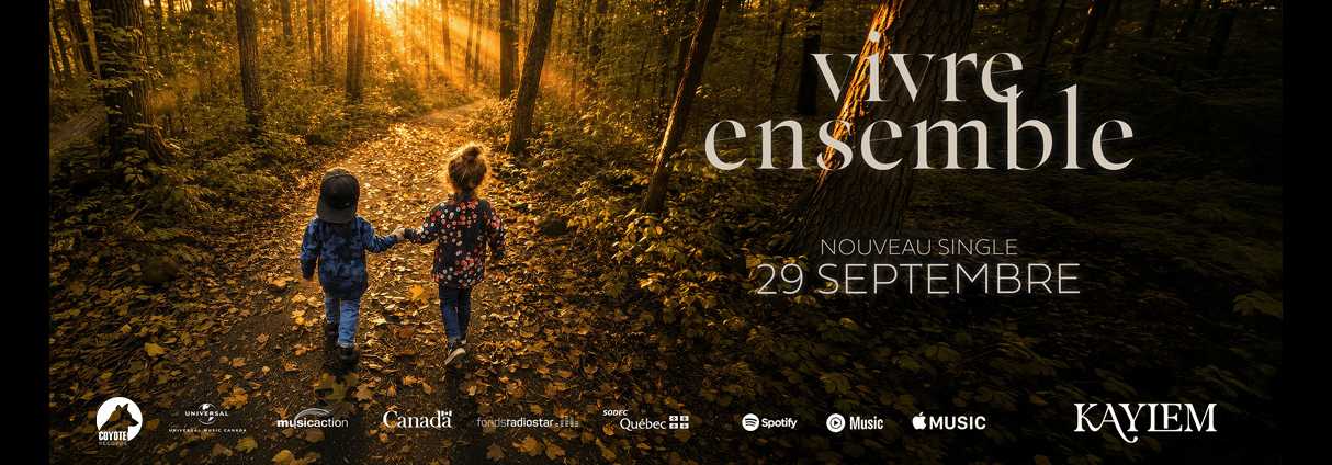 KAYLEM DÉVOILE « VIVRE ENSEMBLE »