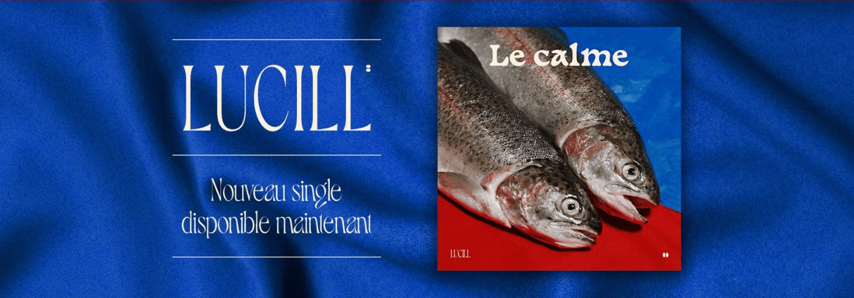 LUCILL OFFRE SON MORCEAU « LE CALME », UNE CARTE BLANCHE D’ÉMOTIONS