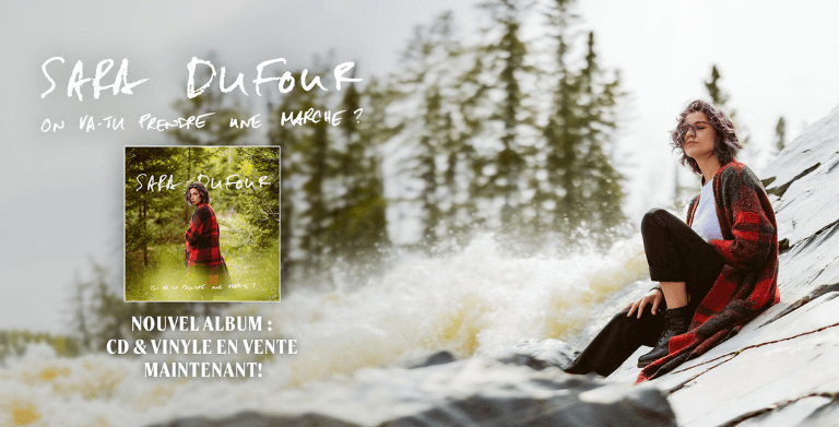 SARA DUFOUR UNVEILS « ON VA-TU PRENDRE UNE MARCHE ? », A SONG TO ANNOUNCE A NEW ALBUM 