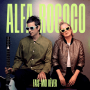 ALFA ROCOCO UNVEILS A FIFTH ALBUM AT THE TOP OF THEIR GAME: “FAIS-MOI RÊVER”