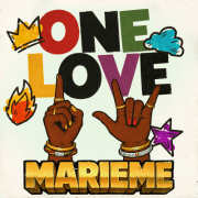 MARIEME PRÉSENTE « ONE LOVE »