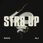 Str8 Up, Naya Ali's new banger