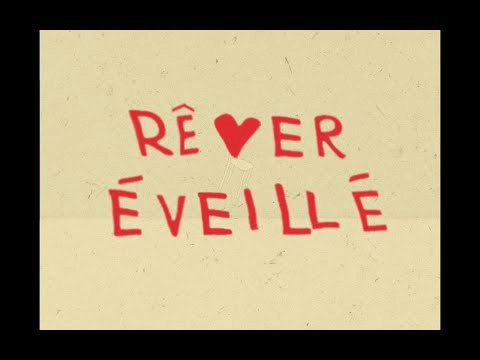 Rêver éveillé (feat. Claudia Bouvette)