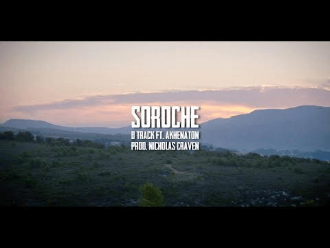 Soroche (feat. Akhenaton)