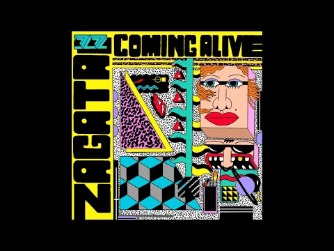 Zagata - Coming Alive